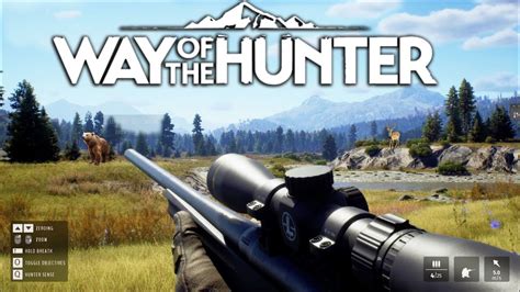 Way of the Hunter Gameplay Walkthrough Part 1 – NEW Realistic Open ...