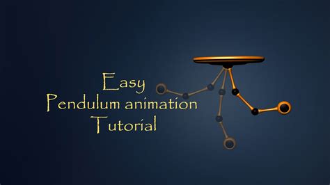 Quick and Easy Pendulum animation Tutorial - YouTube