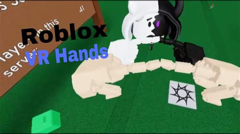 Roblox VR Hands... - YouTube