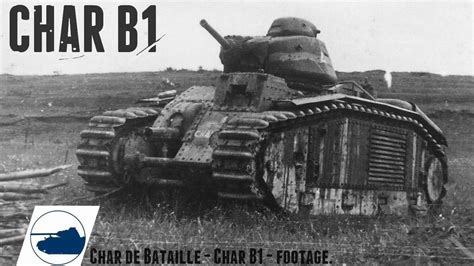 Rare WW2 Char B1 BIS - Footage. - YouTube