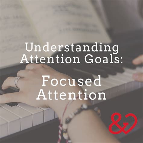 Understanding Attention Goals in Music Therapy: Focused Attention (Part ...