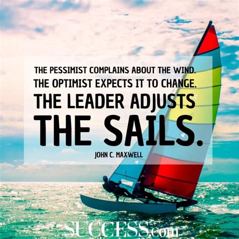 quotes for leaders adjusts the sail - Google Search | Leadership quotes ...