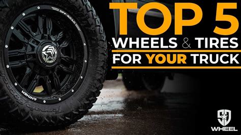 Top Wheel and Tire Packages for YOUR TRUCK! - YouTube