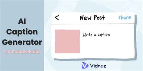 Top 11 Free AI Caption Generator to Scale Your Business