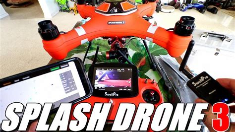 SPLASH DRONE 3 Review - SwellPro's Newest Waterproof Drone - Part 1 ...