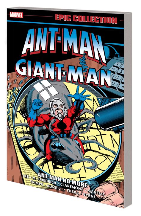 ANT-MAN/GIANT-MAN EPIC COLLECTION: ANT-MAN NO MORE by Stan Lee ...