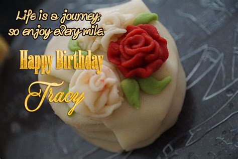 Happy Birthday Tracy - AZBirthdayWishes.com