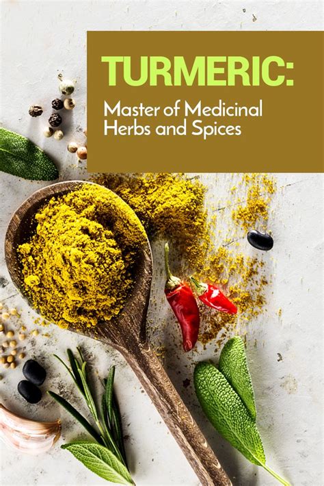 Turmeric: Master of Medicinal Herbs and Spices - Naturalmuch | Turmeric ...