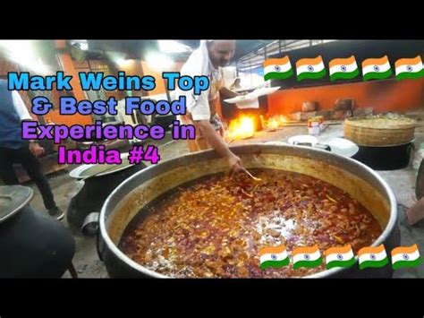 Mark Weins Top & Best Food Experience in India #4 #MarkWeins # ...