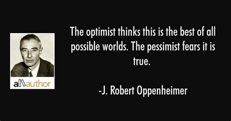 J Robert Oppenheimer Quotes - ShortQuotes.cc