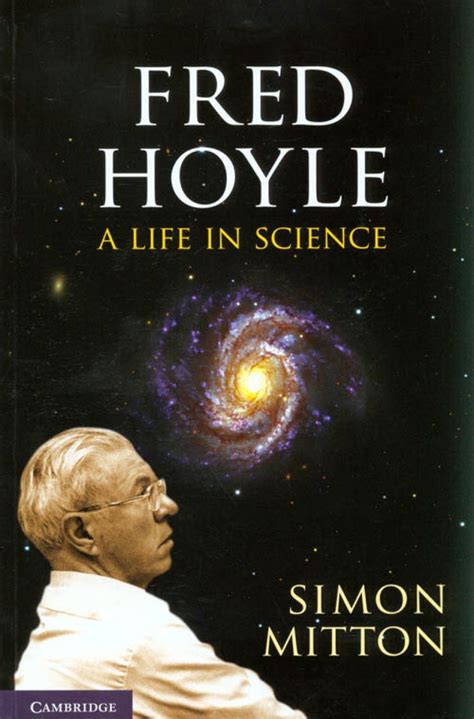 Fred Hoyle: A Life in Science | NHBS Academic & Professional Books