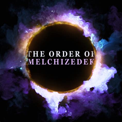 NEW! THE ORDER OF MELCHIZEDEK SET – Global Sons