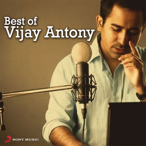 Best of Vijay Antony Songs Download: Best of Vijay Antony MP3 Tamil ...