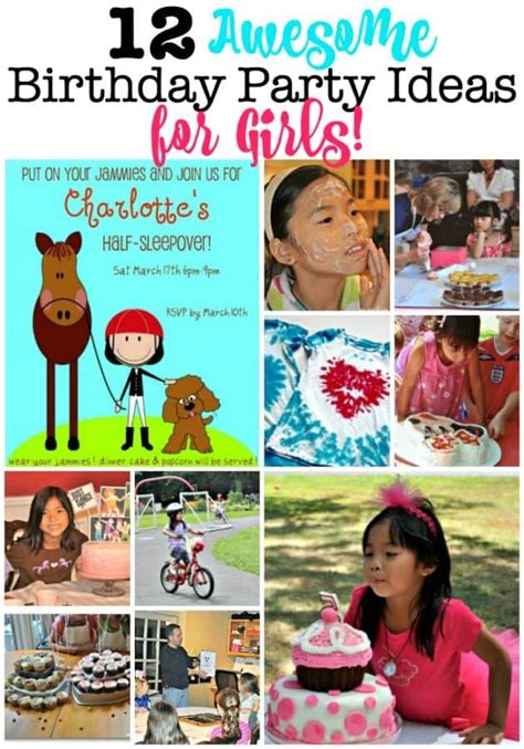 12 Awesome Birthday Party Ideas for Girls! - MomOf6