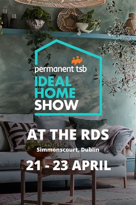 an advertisement for the ideal home show at the rds in simons court, dublin