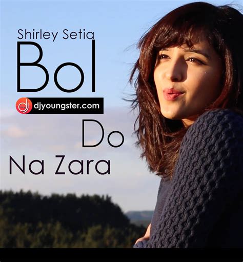 Bol Do Na Zara Mp3 Download - zinewestern