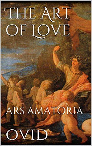 Amazon.com: The Art Of Love eBook : Ovid: Kindle Store