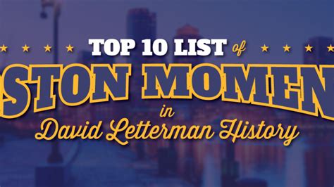 The Top 10 List of Boston moments in David Letterman history | Boston.com