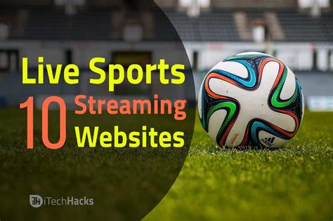 Top 20 Free Live Sports Streaming Websites of 2019