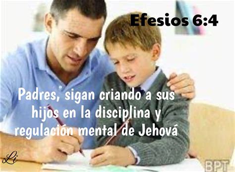 Efesios 6:4 | Testigos de jehova, Textos, Jehová