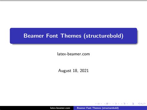 Beamer Font: Change its Size, Family and style - LaTeX Beamer