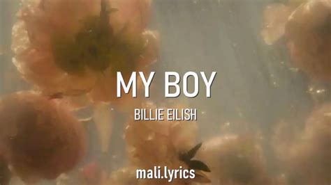 my boy - billie eilish (lyrics) //@mali.lyrics - YouTube