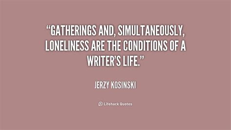 Jerzy Kosinski Quotes. QuotesGram