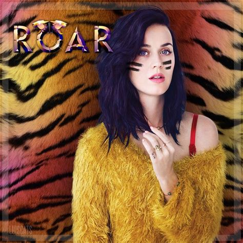 Katy Perry - Roar (Fanmade Cover) | Katy perry roar, Katy perry, Katy