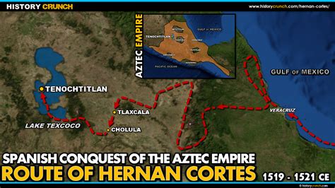 Map of the Route of Hernan Cortes - HISTORY CRUNCH - History Articles ...