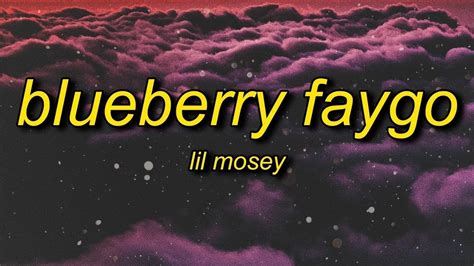 Lil Mosey - Blueberry Faygo (Lyrics) | one bad bih and she do what i ...