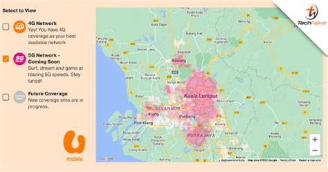 U Mobile updated website now shows its upcoming 5G network coverage in ...