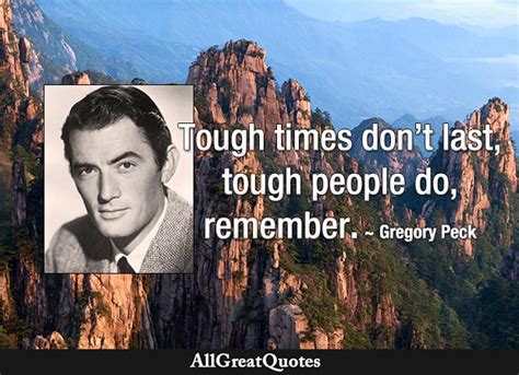 Gregory Peck Quotes - AllGreatQuotes