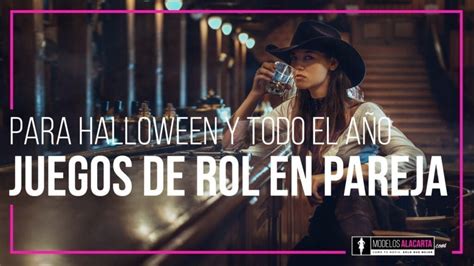 Juegos De Rol En Halloween (y Todo El Año) En Pareja