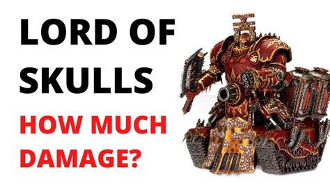 Lord of Skulls - More Dangerous and More Armoured! Leaked Chaos ...