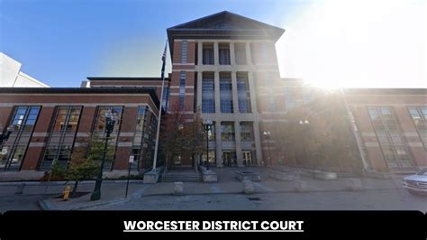 Worcester District Court - The Court Direct