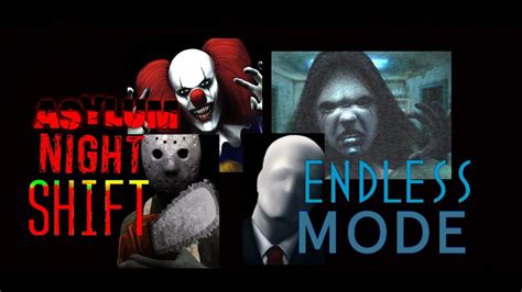 Asylum Night Shift Endless Mode - YouTube