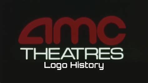 AMC Theatres Logo History - YouTube