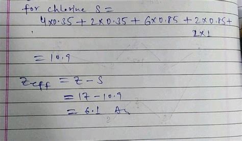 Calculate the effective nuclear charge at the periphery of nitrogen ...