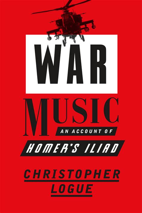 War Music | Christopher Logue | Macmillan