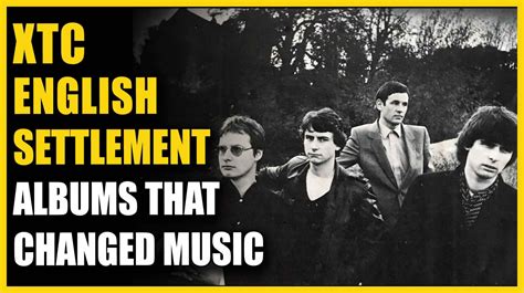 Albums that Changed Music: XTC - English Settlement - Produce Like A Pro