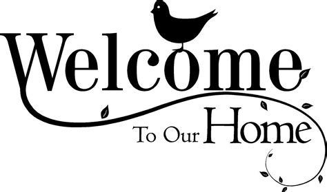 Welcome To Our Home With Bird - Quote the Walls