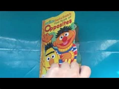 Sesame Street - Bert & Ernie's First Book of Opposites - YouTube