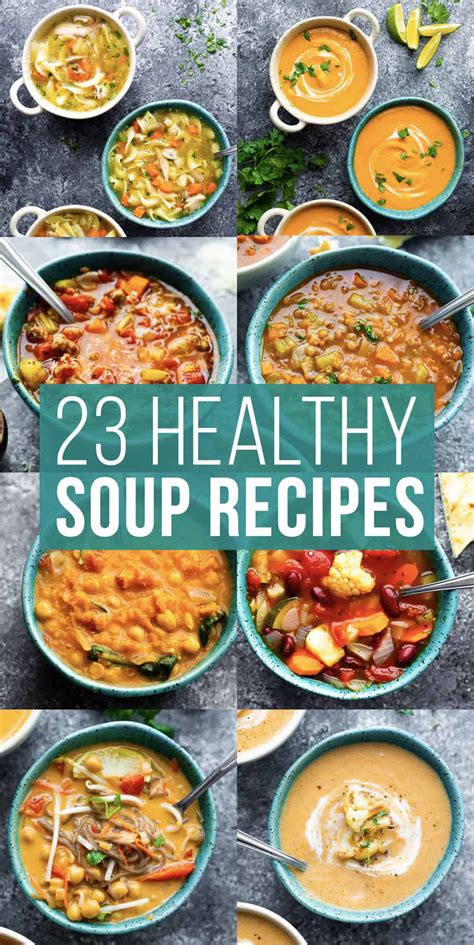 23 Healthy Soup Recipes | Sweet Peas and Saffron