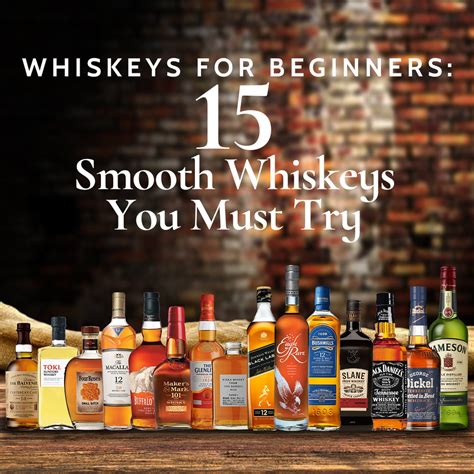 Whiskeys for Beginners: 15 Smooth Whiskeys You Must Try | Nestor Liquor