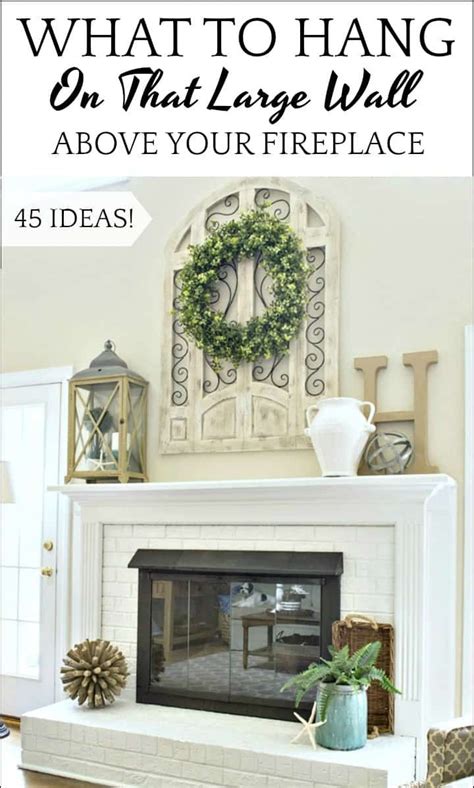 30+ Ideas for Decorating Above Your Fireplace | Fireplace mantle decor ...