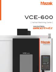 VCE-600 | Next Generation Vertical Machining Center | Mazak Europe