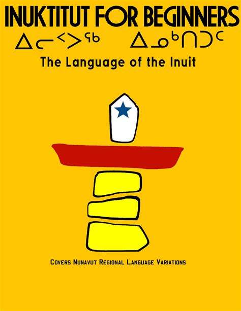 Inuktitut: A Language Without an Alphabet - Listen & Learn AUS Blog