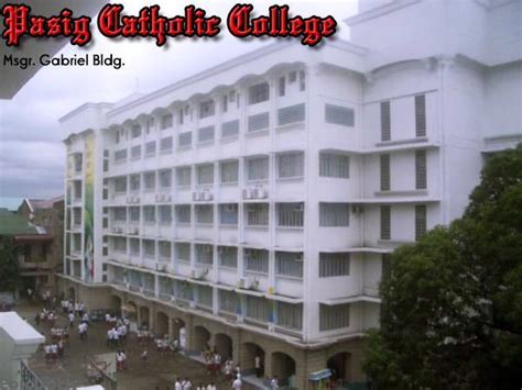 Pasig Catholic College - Pasig