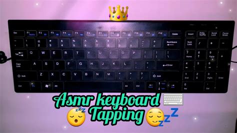 asmr tapping on keyboard ⌨ (@AsmrAwan) - YouTube