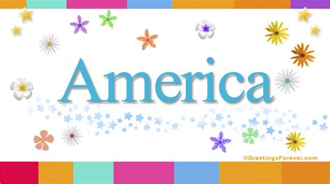 America Name Meaning - America name Origin, Name America, Meaning of ...